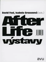 After Life výstavy - David Fesl, Isabela Grosseová