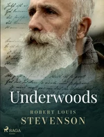 Underwoods - Robert Louis Stevenson - e-kniha