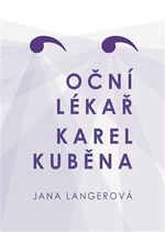 Oční lékař Karel Kuběna (Defekt) - Jana Langerová