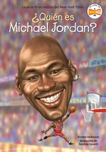 Â¿QuiÃ©n es Michael Jordan?