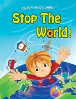 Stop the World!