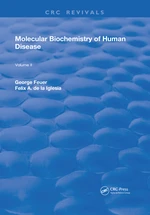 Molecular Biochemistry of Human Disease