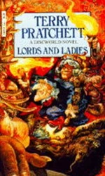 Lords and Ladies : (Discworld Novel 14) - Terry Pratchett