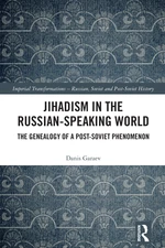 Jihadism in the Russian-Speaking World