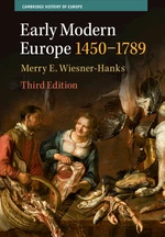 Early Modern Europe, 1450â1789