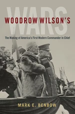 Woodrow Wilsonâs Wars