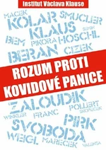 Rozum proti kovidové panice - Václav Klaus, Jan Skopeček, Miroslav Macek, Boris Šťastný