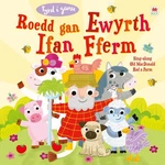 Roedd gan Ewyrth Ifan Fferm / Sing-Along Old Macdonald Had a Farm