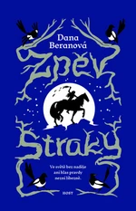 Zpěv straky - Beranová Dana