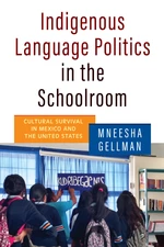 Indigenous Language Politics in the Schoolroom