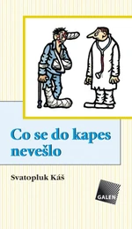 Co se do kapes nevešlo - Svatopluk Káš - e-kniha