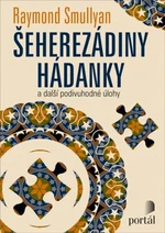 Šeherezádiny hádanky - Raymond M. Smullyan