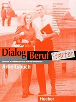 DIALOG BERUF STARTER ARBEITSBUCH