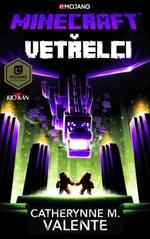 Minecraft - Vetřelci - Catherynne M. Valenteová - e-kniha
