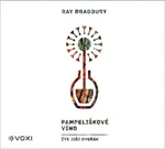 Pampeliškové víno - Jiří Dvořák, Ray Bradbury - audiokniha