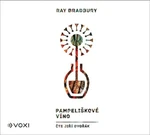 Pampeliškové víno - Jiří Dvořák, Ray Bradbury - audiokniha