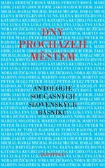 Dny procházejí městem - Elena Hidvéghyová-Yung, Eva Luka, Nóra Ružičková, Peter Šulej, Michal Habaj, Mária Ferenčuhová, Radoslav Tomáš, Katarína Kucbe