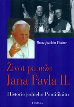 Život papeže Jana Pavla II. - Hans-Joachim Fischer