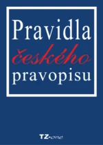 Pravidla českého pravopisu - Věra Zahradníčková - e-kniha