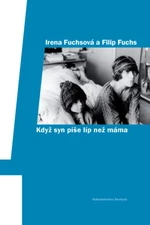 Když syn píše líp než máma - Irena Fuchsová, Filip Fuchs - e-kniha