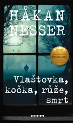 Vlaštovka, kočka, růže, smrt - Hakan Nesser - e-kniha