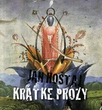 Krátke prózy - Ján Hoštaj