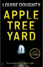 Apple Tree Yard - Louise Doughty