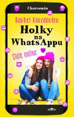 Holky na Whatsappu - Stále online - Körzdörfer Bärbel - e-kniha