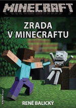 Zrada v Minecraftu - René Balický - e-kniha