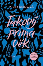 Takový prima věk - Kiley Reidová - e-kniha