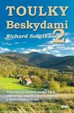 Toulky Beskydami 2 - Richard Sobotka