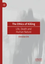 The Ethics of Killing