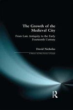 The Growth of the Medieval City