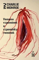 Vemeno vzpomínek a vzpomínky vemínek - Charlie Monroe