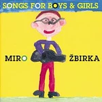 Miroslav Žbirka – Songs for boys and girls CD