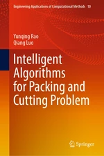 Intelligent Algorithms for Packing and Cutting Problem
