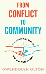 From Conflict to Community