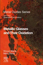 Metallic Glasses and Their Oxidation