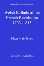 Welsh Ballads of the French Revolution