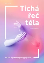 Kniha: Tichá řeč těla od Havener Thorsten