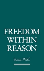 Freedom within Reason