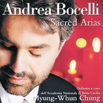 Andrea Bocelli, Coro dell'Accademia Nazionale di Santa Cecilia, Myung Whun Chung – Andrea Bocelli - Sacred Arias CD