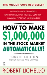 How to Make $1,000,000 in the Stock Market Automatically