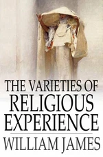 The Varieties of Religious Experience