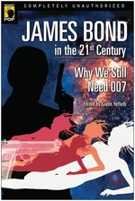 James Bond in the 21st Century