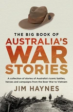 The Big Book of Australia's War Stories