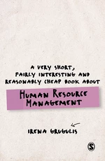 A Very Short, Fairly Interesting and Reasonably Cheap Book About Human Resource Management