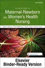 Foundations of Maternal-Newborn and Women's Health Nursing - E-Book