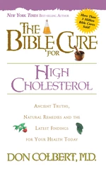 The Bible Cure for Cholesterol