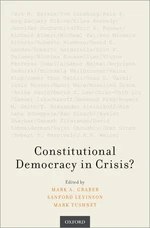 Constitutional Democracy in Crisis?